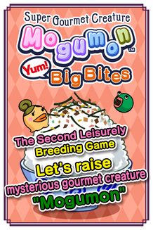 Super Gourmet Creature  Mogumon Yum! Big Bites 1 